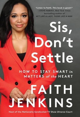 Sis Don't Settle