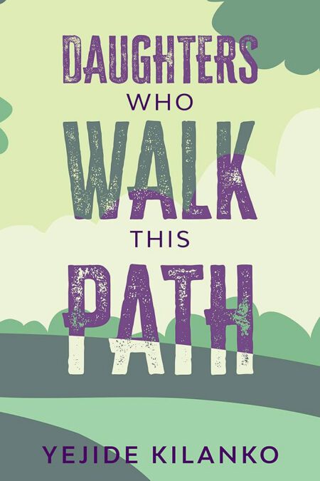 Daughters Who Walked the Path