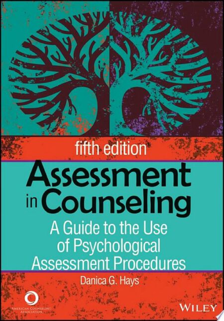 Assessment in Counseling: A Guidebook (5th ed.)
