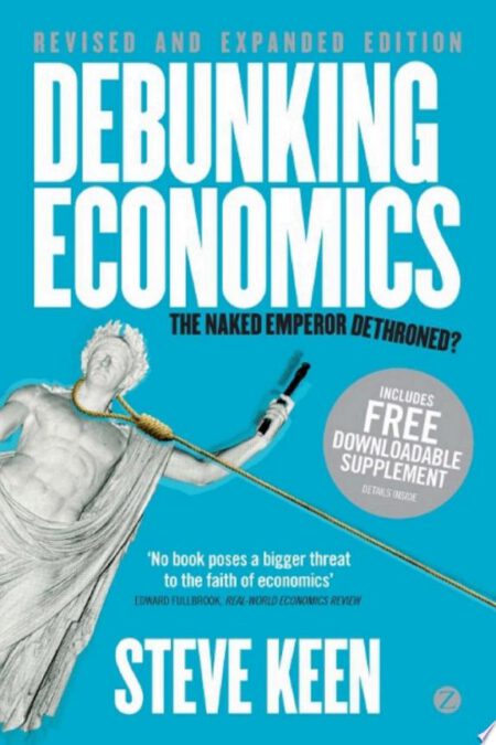 Debunking Economics
