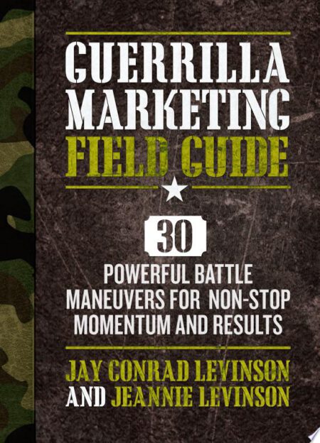 Guerrilla Marketing
