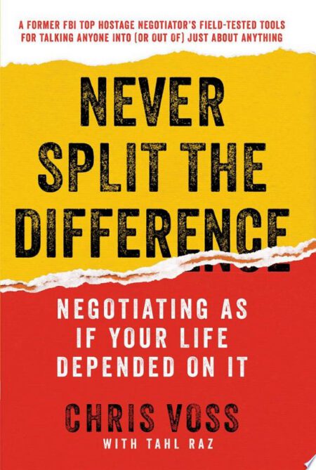 Never Split the Difference