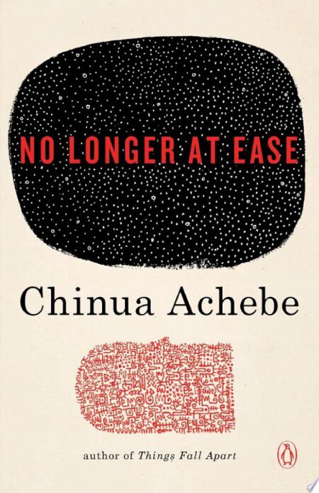 No Longer at Ease