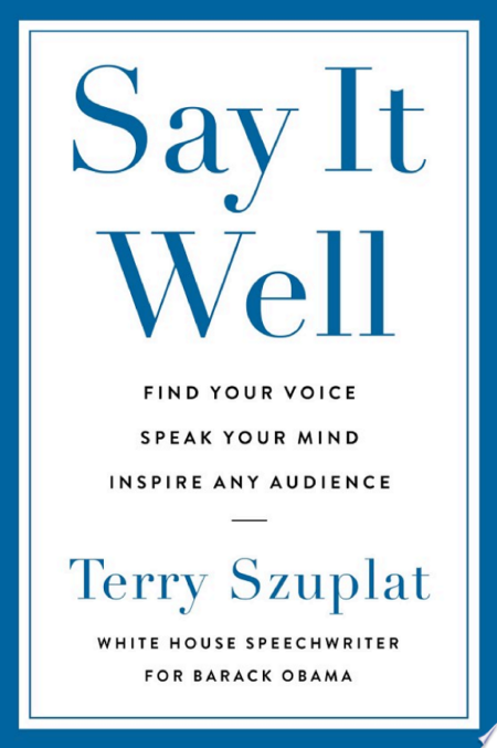 Say it Well Find Your Voice