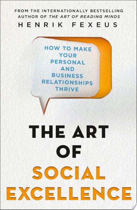 The Art of social Excellence