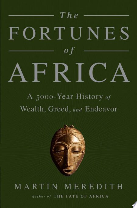The Fortunes of Africa