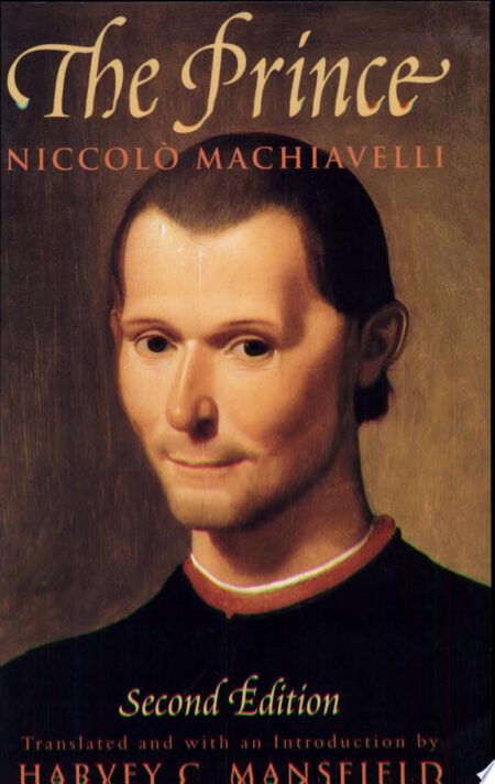 The Prince by Nicollo Machiavelli