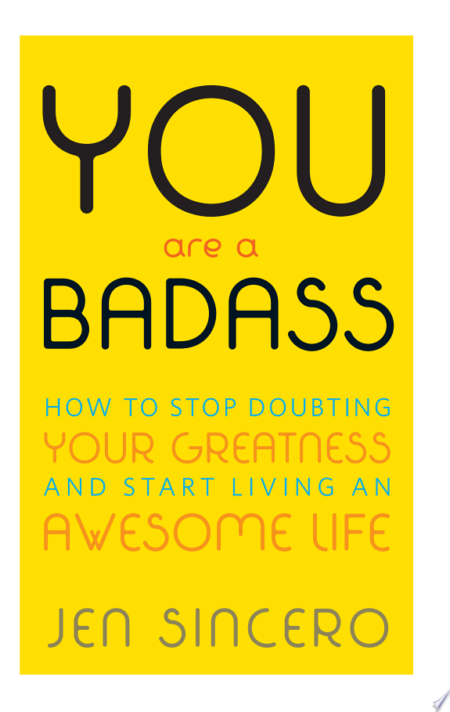 You Are a Badass