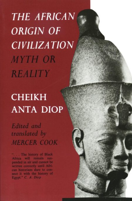 The African Origin Of Civilization